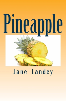 Pineapple: Conflict Within 1452897174 Book Cover