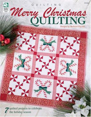 Merry Christmas Quilting (1412621) 1592171206 Book Cover