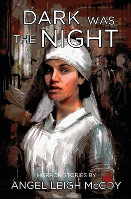 Dark was the Night 1950427137 Book Cover