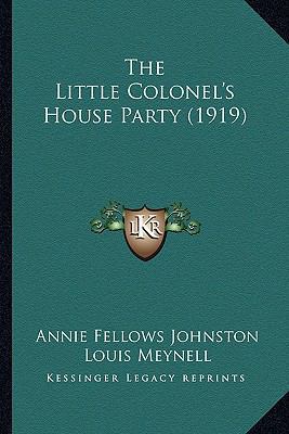 The Little Colonel's House Party (1919) 1167214161 Book Cover