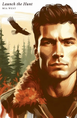 Launch the Hunt B0DPLNPD9R Book Cover