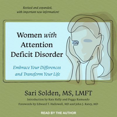 Women with Attention Deficit Disorder: Embrace ... 1541416929 Book Cover