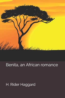 Benita, an African romance 1658936515 Book Cover
