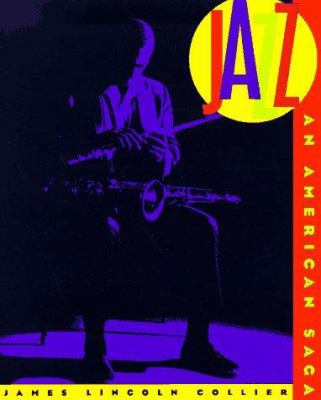 Jazz: An American Saga 0805041214 Book Cover