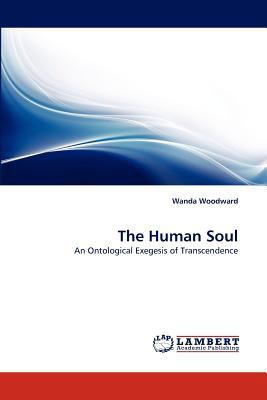 The Human Soul 3838388410 Book Cover