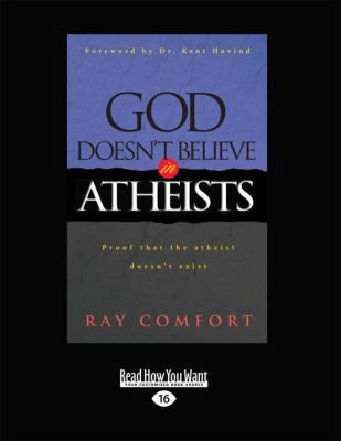 God Doesn't Believe in: Atheists (Large Print 1... [Large Print] 1459647483 Book Cover