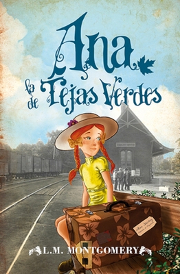 Ana, La de Tejas Verdes [Spanish] 8415870450 Book Cover