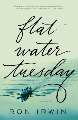 Flat Water Tuesday : A Novel 125003003X Book Cover
