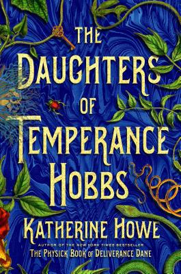 The Daughters of Temperance Hobbs 1250304865 Book Cover