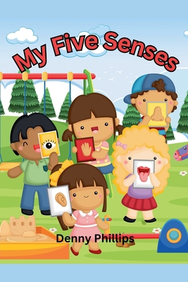 My Five Senses B0DLDVS222 Book Cover