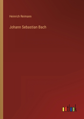 Johann Sebastian Bach [German] 3368604589 Book Cover