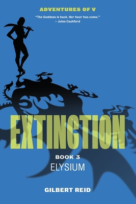 Extinction Book 3: Elysium 177731416X Book Cover