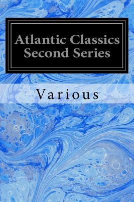 Atlantic Classics Second Series 1533375585 Book Cover