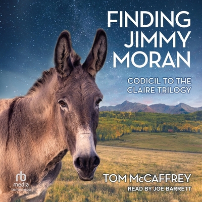 Finding Jimmy Moran: Codicil to the Claire Trilogy B0CKVGMWP2 Book Cover