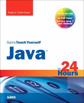 Sams Teach Yourself Java in 24 Hours (Sams Teac... 0672335751 Book Cover