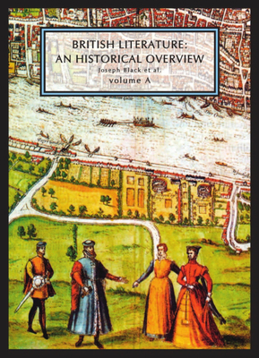 British Literature: A Historical Overview, Volu... 1554810019 Book Cover