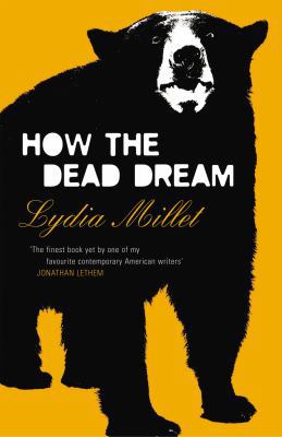 How the Dead Dream 0099520753 Book Cover