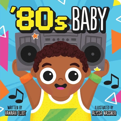 '80s Baby 1665942673 Book Cover