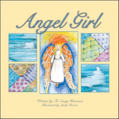 Angel Girl 1412098815 Book Cover