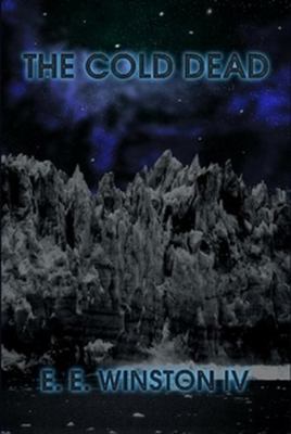 The Cold Dead 1329534123 Book Cover