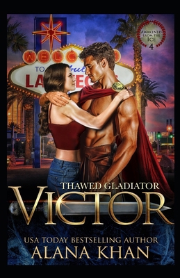 Thawed Gladiator: Victor B0F995JGNR Book Cover