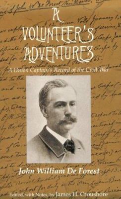 A Volunteer's Adventures: A Union Captain's Rec... 0807120847 Book Cover