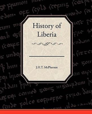 History of Liberia 1438528272 Book Cover