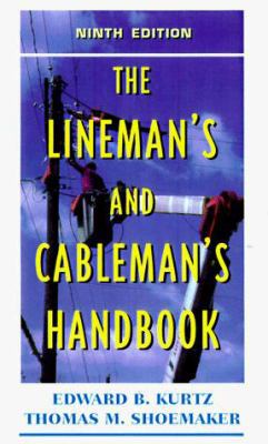 The Lineman's and Cableman's Handbook 0070360111 Book Cover