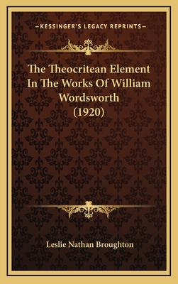 The Theocritean Element in the Works of William... 1164264478 Book Cover