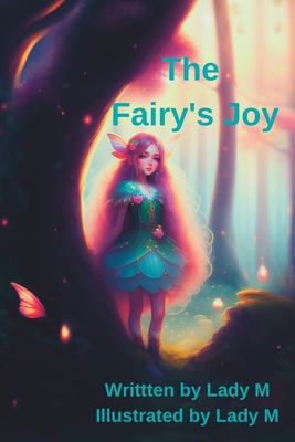 The Fairy's Joy B0C87NHHWQ Book Cover