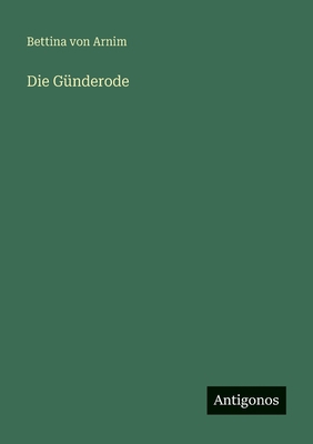 Die Günderode [German] 3566081817 Book Cover