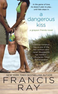 A Dangerous Kiss 0312536496 Book Cover