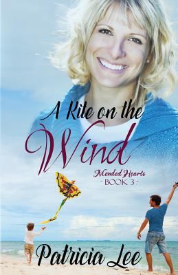 A Kite on the Wind 1943959501 Book Cover