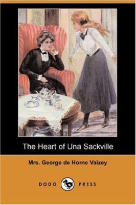 The Heart of Una Sackville 1406546917 Book Cover