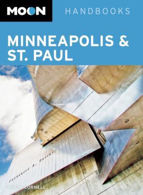 Moon Minneapolis & St. Paul 1612384919 Book Cover