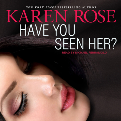 Have You Seen Her? 1541456017 Book Cover