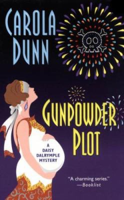 Gunpowder Plot (Daisy Dalrymple Mysteries, No. 15) B007CS2XK8 Book Cover