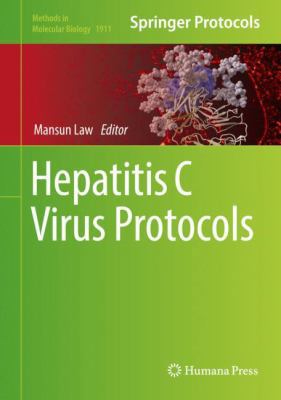 Hepatitis C Virus Protocols 1493989758 Book Cover