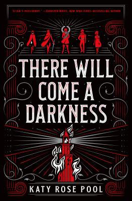 There Will Come a Darkness 1250211751 Book Cover