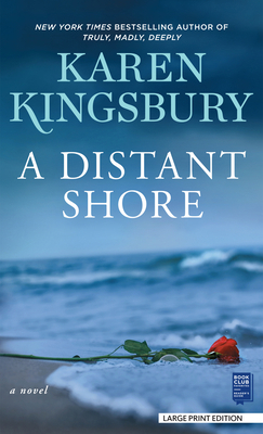 A Distant Shore [Large Print] 1432894331 Book Cover