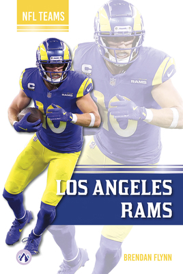 Los Angeles Rams B0D8W7RQXQ Book Cover