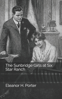 The Sunbridge Girls at Six Star Ranch B0875XG2HZ Book Cover