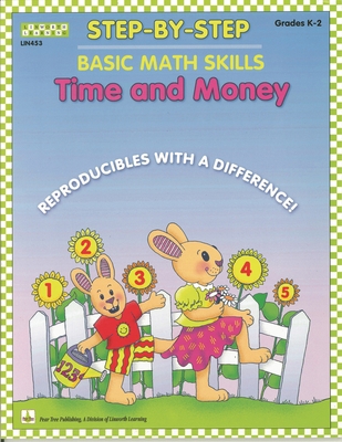 Step by Step Math: Time and Money 1586831453 Book Cover