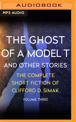 The Ghost of a Model T: And Other Stories 1713542773 Book Cover