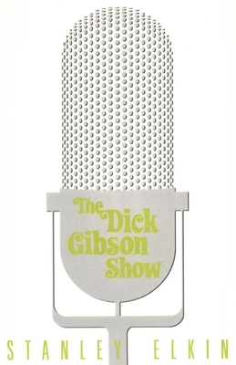 The Dick Gibson Show 1564781984 Book Cover