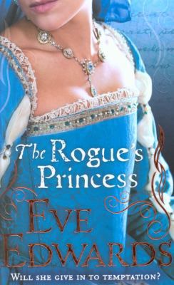 Rogue's Princess,The 0141337346 Book Cover