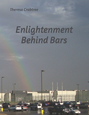 Enlightenment Behind Bars B084Z4JS3K Book Cover