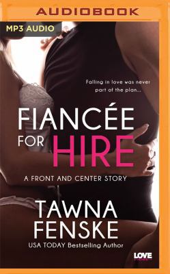 Fiancée for Hire 1536695890 Book Cover