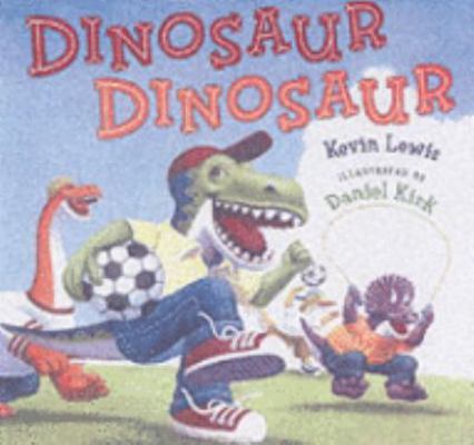 Dinosaur Dinosaur 0439951410 Book Cover