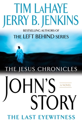 John's Story: The Last Eyewitness B00149PX7G Book Cover